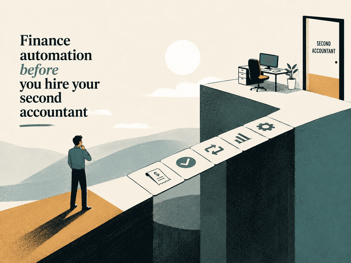 Finance automation before you hire your second accountant